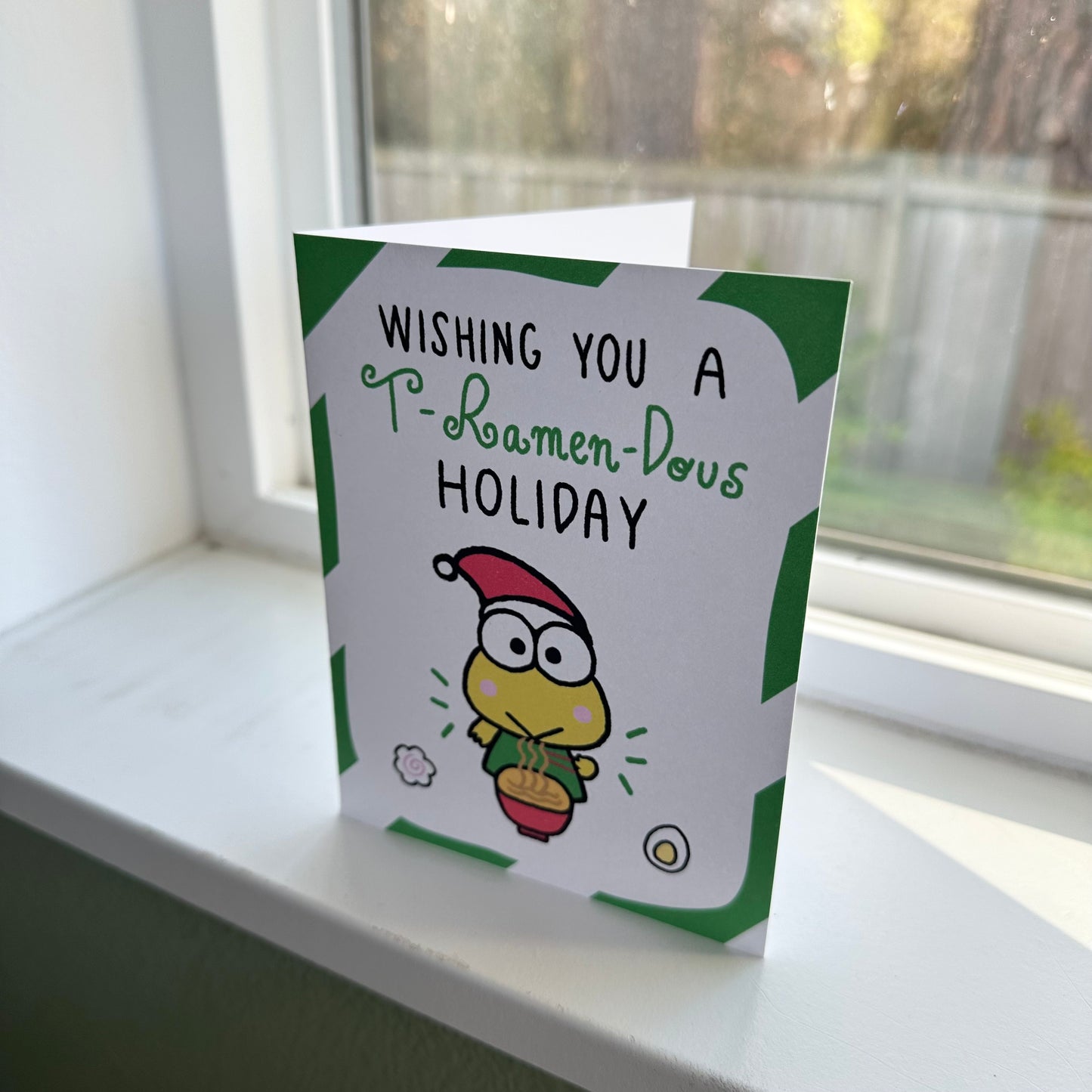 "Wishing You a T-Ramen-Dous Holiday" Card